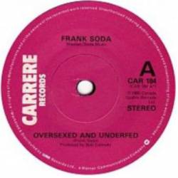 Frank Soda And The Imps : Oversexed and Underfed - Crazy Girls